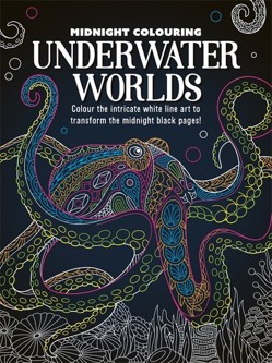 Midnight Colouring: Underwater Worlds