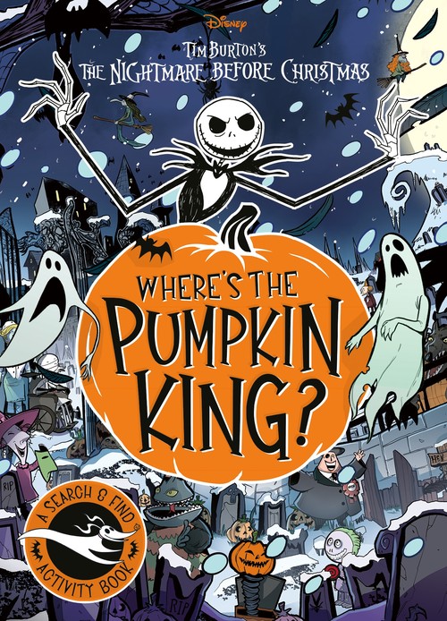 Disney Tim Burton's The Nightmare Before Christmas: Where's The Pumpkin King?