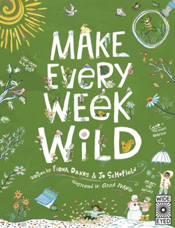 Make Every Week Wild