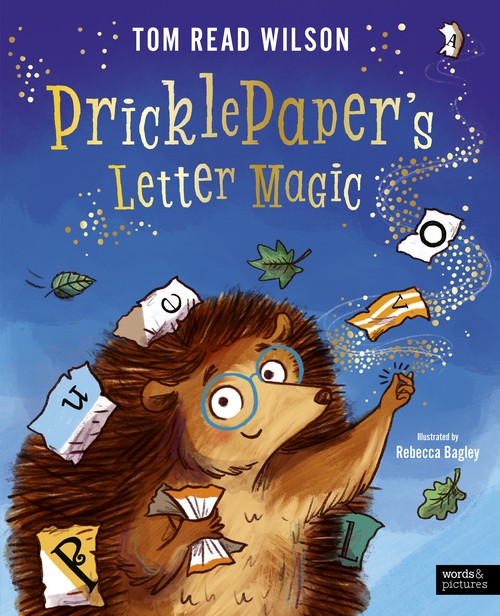 Tom Read Wilson - Pricklepaper's Letter Magic