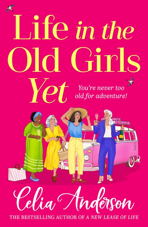 Life in the Old Girls Yet