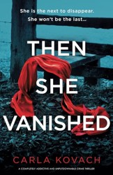Then She Vanished