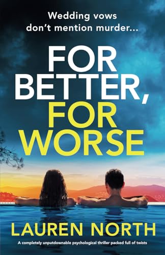 For Better, For Worse