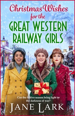 Christmas Wishes for the Great Western Railway Girls