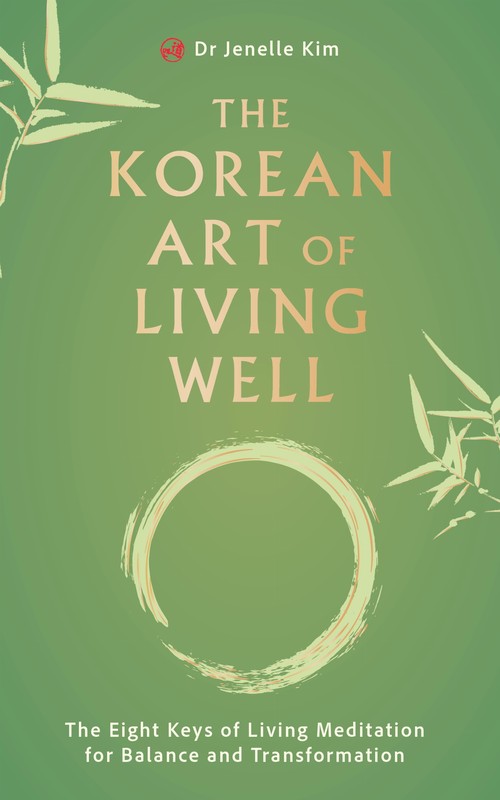 The Korean Art of Living Well