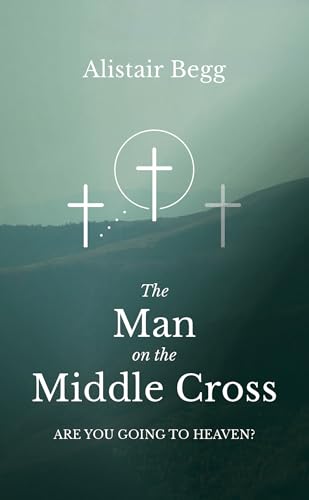 The Man on the Middle Cross :