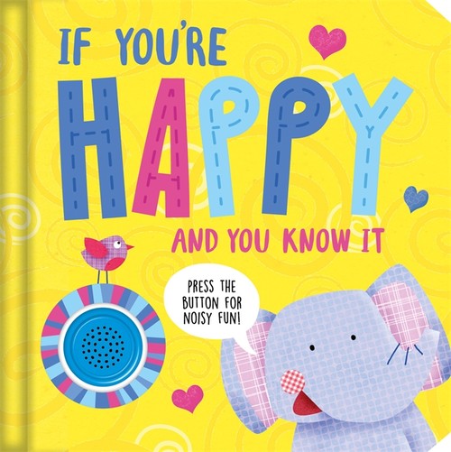If You're Happy and You Know It