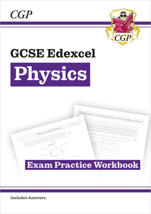 GCSE Physics Edexcel Exam Practice Workbook (includes answers)