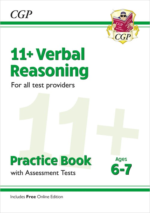 11+ Verbal Reasoning Practice Book & Assessment Tests - Ages 6-7 (for all test providers)