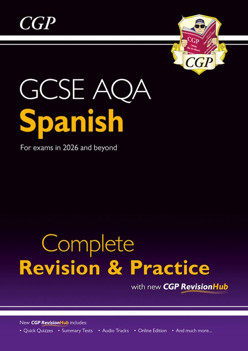 GCSE Spanish AQA Complete Revision & Practice with CGP RevisionHub