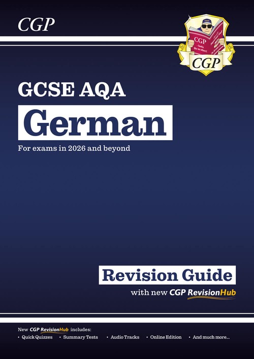 GCSE German AQA Revision Guide with CGP RevisionHub