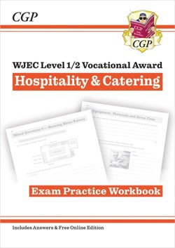 WJEC Eduqas Level 1/2 Vocational Award in Hospitality & Catering: Exam Practice Workbook with Onl Ed