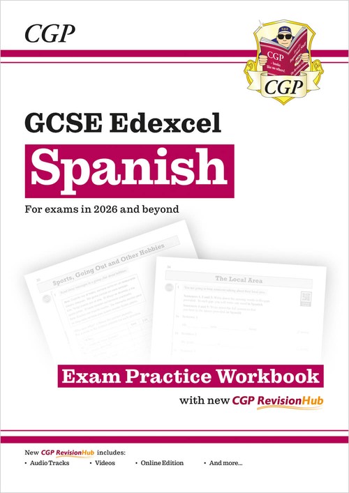 GCSE Spanish Edexcel Exam Practice Workbook with CGP RevisionHub