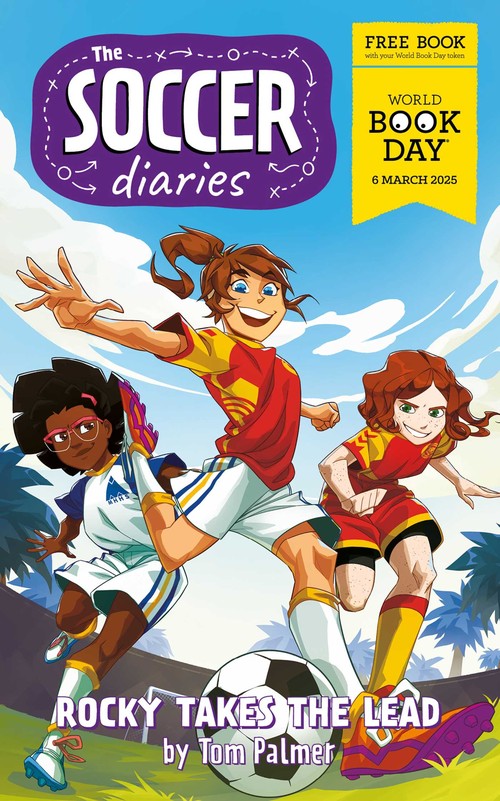 The Soccer Diaries - Rocky Takes the Lead