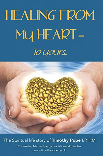 Healing From My Heart - To Yours....