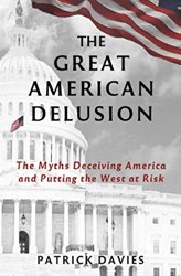 The Great American Delusion
