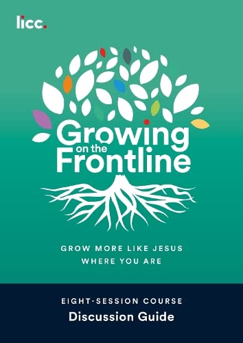 Growing on the Frontline Discussion Guide