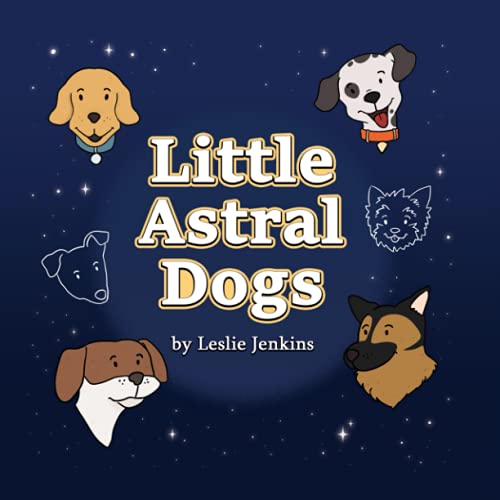 Little Astral Dogs