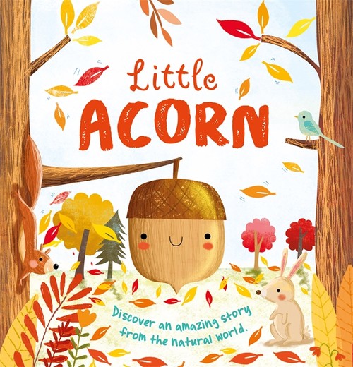 Nature Stories: Little Acorn
