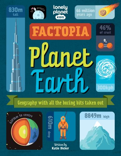 Lonely Planet Kids Factopia Planet Earth