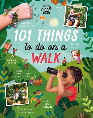 Lonely Planet Kids 101 Things to do on a Walk