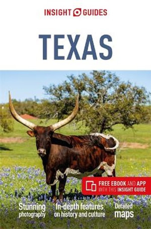 Insight Guides Texas: Travel Guide with eBook
