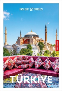 Insight Guides Turkiye: Travel Guide with eBook