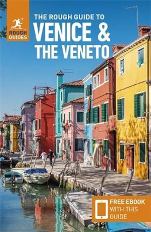 The Rough Guide to Venice and the Veneto: Travel Guide with EBook