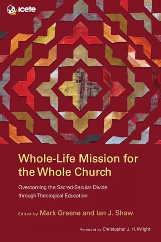 Whole-Life Mission for the Whole Church