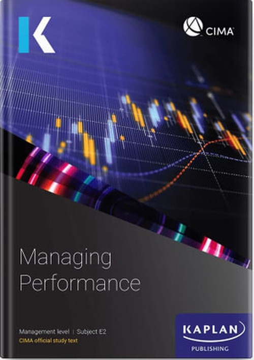 E2 MANAGING PERFORMANCE - STUDY TEXT