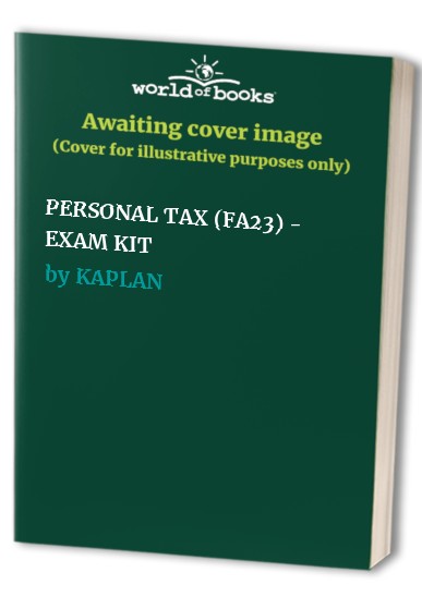 PERSONAL TAX (FA23) - EXAM KIT