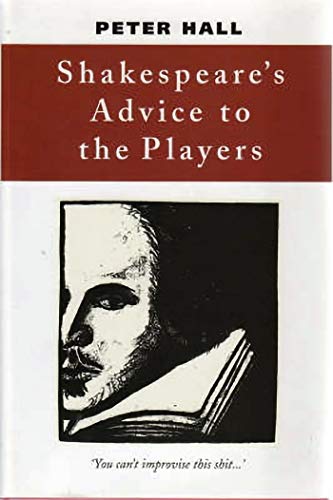 Shakespeares Advice to the Players