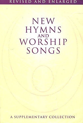 New Hymns and Worship Songs - Words