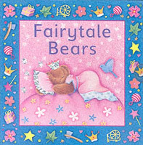 Fairytale Bears