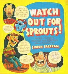 Watch Out for the Sprouts