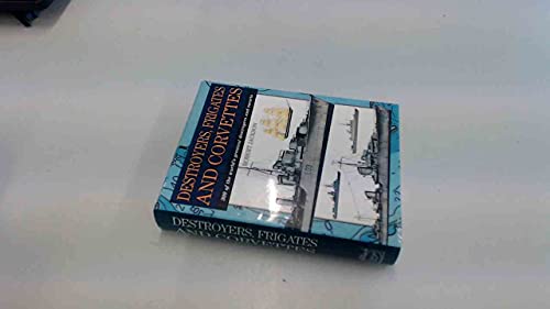 Destroyers, Frigates and Corvettes