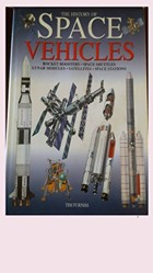 The History of Space Vehicles