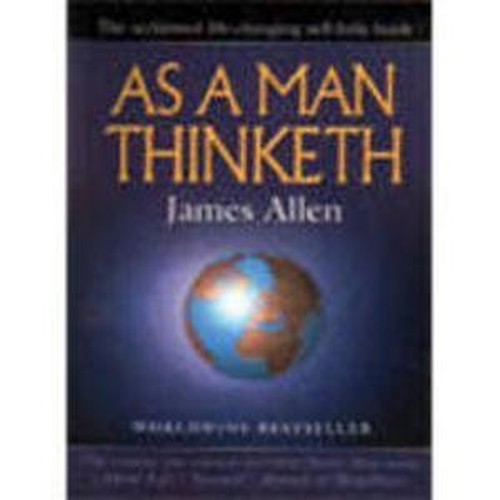 As a Man Thinketh