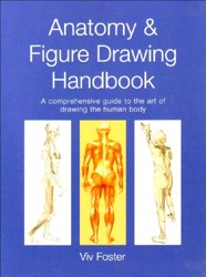 Anatomy & Figure Drawing Handbook