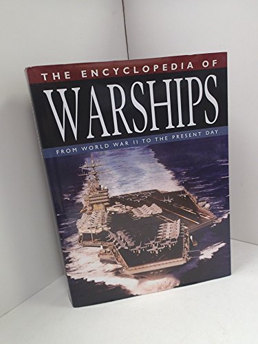 The Encyclopedia of Warships