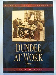 Dundee at Work Special Edition