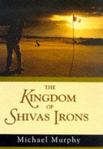 The Kingdom of Shivas Irons