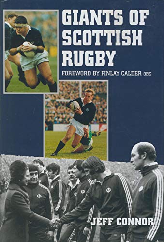 Giants of Scottish Rugby