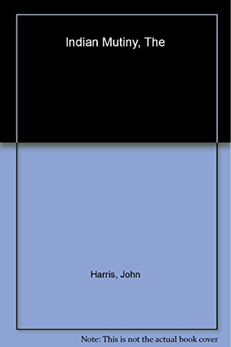 The Indian Mutiny