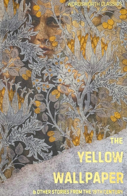 The Yellow Wallpaper