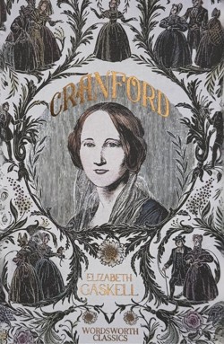Cranford & Selected Short Stories