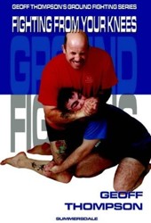 Fighting From Your Knees