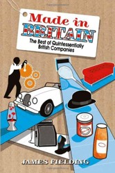 Made in Britain: a Look at Quintessentially British Companies
