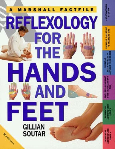 Reflexology for the Hands and Feet