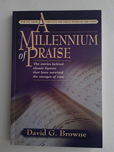 A Millennium of Praise